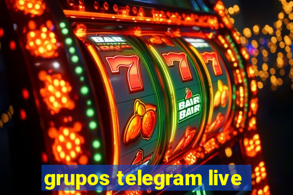 grupos telegram live
